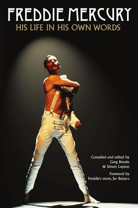 Freddie Mercury: His Life in His Own Words Ebook Kindle Editon